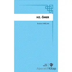 Hz. Ömer - İbrahim Sarıçam - Türkiye Diyanet Vakfı Yayınları