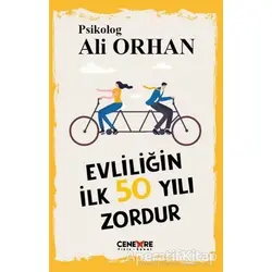 Evliliğin İlk 50 Yılı Zordur - Ali Orhan - Cenevre Fikir Sanat