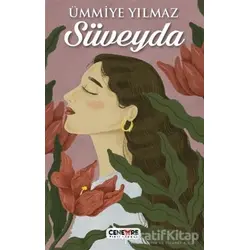 Süveyda - Ümmiye Yılmaz - Cenevre Fikir Sanat