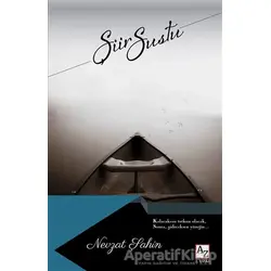 Şiir Sustu - Nevzat Şahin - Az Kitap