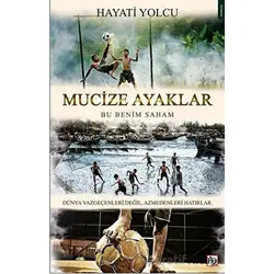 Mucize Ayaklar - Hayati Yolcu - Az Kitap