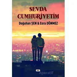 Sevda Cumhuriyetim - Doğuhan Şen - Tilki Kitap