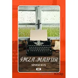 İmza: Mahur - Sinem Kuş - Tilki Kitap
