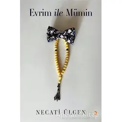 Evrim ile Mümin - Necati Ülgen - Cinius Yayınları