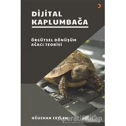 Dijital Kaplumbağa - Oğuzhan Ceylan - Cinius Yayınları