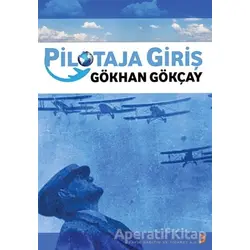 Pilotaja Giriş - Gökhan Gökçay - Cinius Yayınları