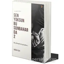 Sen Yoksun Bu Sonbaharda 2 - Doğan Işık - Cinius Yayınları