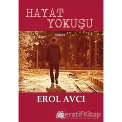 Hayat Yokuşu - Erol Avcı - Artshop Yayıncılık