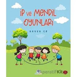 İp ve Mendil Oyunları - Havva Er - Mavi Nefes Yayınları
