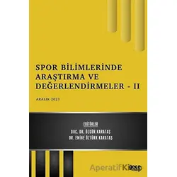 Spor Bilimlerinde Araştırma ve Değerlendirmeler 2 - Aralık 2021 - Özgür Karataş - Gece Kitaplığı