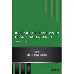 Research and Reviews in Health Sciences 1 - December 2021 - Cem Evereklioğlu - Gece Kitaplığı