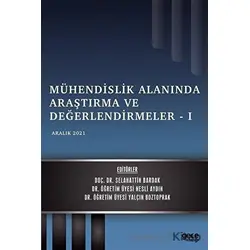 Mühendislik Alanında Araştırma ve Değerlendirmeler - 1 - Kolektif - Gece Kitaplığı