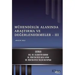 Mühendislik Alanında Araştırma ve Değerlendirmeler - 3 - Kolektif - Gece Kitaplığı