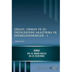 Ziraat, Orman ve Su Ürünlerinde Araştırma ve Değerlendirmeler 1 - Selçuk Duman - Gece Kitaplığı