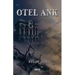 Otel Ank - Aysun Uzal - Gece Kitaplığı