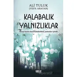 Kalabalık Yalnızlıklar - Ali Tuluk - Gece Kitaplığı