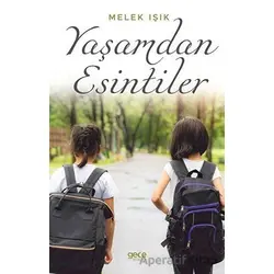 Yaşamdan Esintiler - Melek Işık - Gece Kitaplığı