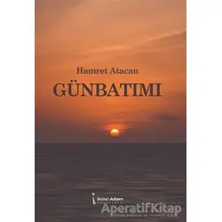 Günbatımı - Hamret Atacan - İkinci Adam Yayınları