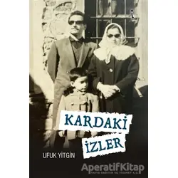 Kardaki İzler - Ufuk Yitgin - İkinci Adam Yayınları