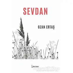 Sevdan - Ozan Ertaş - İkinci Adam Yayınları