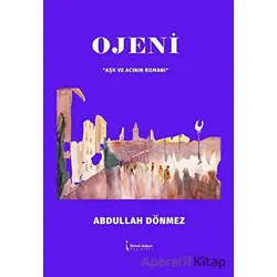 Ojeni - Abdullah Dönmez - İkinci Adam Yayınları