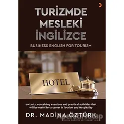 Turizmde Mesleki İngilizce - Madina Öztürk - Cinius Yayınları