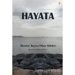 Hayata - Mustafa Edirnelioğlu - Cinius Yayınları