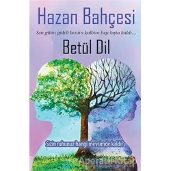 Hazan Bahçesi - Betül Dil - Cinius Yayınları