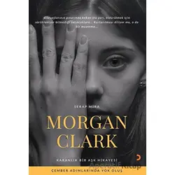 Morgan Clark - Serap Mira - Cinius Yayınları
