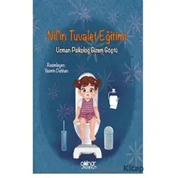 Nilin Tuvalet Eğitimi - Gizem Göçtü - Gülnar Yayınları