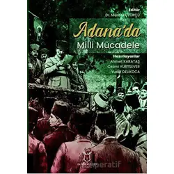 Adanada Milli Mücadele - Murat Kütükçü - Akademisyen Kitabevi