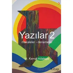 Yazılar 2 - M. Kemal Adatepe - Cinius Yayınları