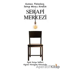 Serapi Merkezi - Serap Minaz Kıratik - Cinius Yayınları