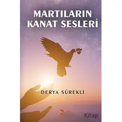 Martıların Kanat Sesleri - Derya Sürekli - Cinius Yayınları