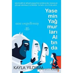 Yasemin Yağmurları Altında - Kayla Yıldırım - Cinius Yayınları