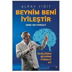 Beynim Beni İyileştir - Alpay Yiğit - Cinius Yayınları