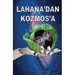 Lahanadan Kozmosa - A. Süleyman Dağdartan - Cinius Yayınları