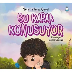 Bu Kapak Konuşuyor - Seher Yılmaz Çerçi - Luna Yayınları