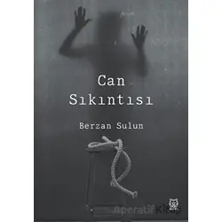 Can Sıkıntısı - Berzan Sulun - Luna Yayınları