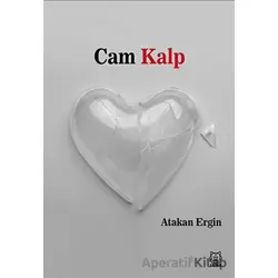 Cam Kalp - Atakan Ergin - Luna Yayınları