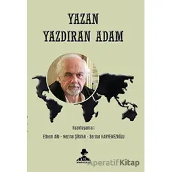 Yazan Yazdıran Adam - Serdar Hakyemezoğlu - İmgenin Çocukları Yayınevi