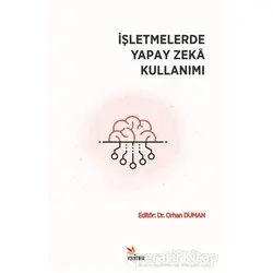 İşletmelerde Yapay Zeka Kullanımı - Kolektif - Kriter Yayınları