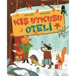 Kış Uykusu Oteli - Thomas Krüger - Timaş Çocuk