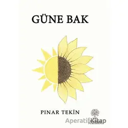 Güne Bak - Pınar Tekin - Platanus Publishing