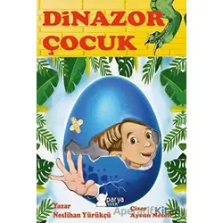 Dinazor Çocuk - Neslihan Yürükçü - Parya Kitap