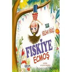 Fıskiye Ecmoş - Neslihan Yürükçü - Parya Kitap