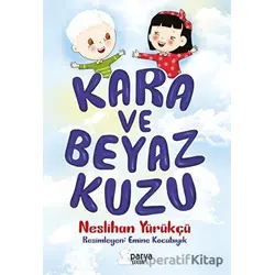 Kara ve Beyaz Kuzu - Neslihan Yürükçü - Parya Kitap