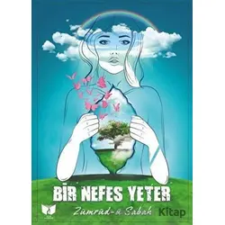 Bir Nefes Yeter - Zümrüd-ü Sabah - Ateş Yayınları