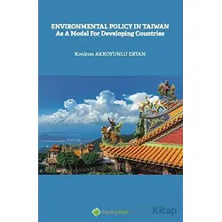 Enviromental Policy In Taiwan As a Model for Developing Countries