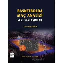 Basketbolda Maç Analizi - Erkan Konca - Gazi Kitabevi